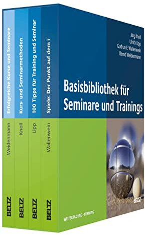 Basis-Bibliothek für Seminare und Trainings (Beltz Weiterbildung / Fachbuch)