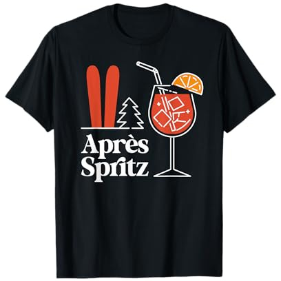 APRÈS SPRITZ X Aperölchen Spritz & Skifahren Skifahrer Ski T-Shirt