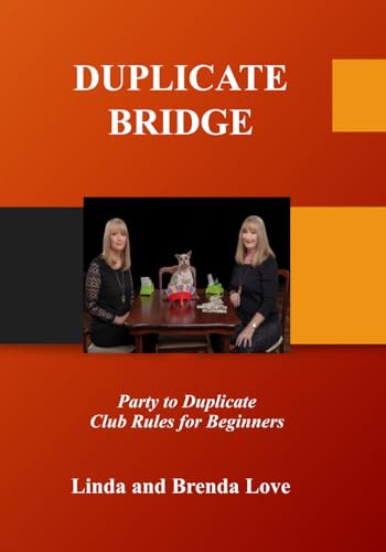 Duplicate Bridge: Rules and Regulations with Instructions for New 2023 ACBL Convention Cards