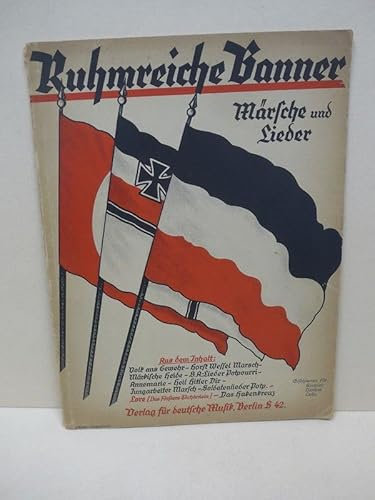 Ruhmreiche Banner - Märsche und Lieder. Erschienen für Klavier, Violine, Cello.