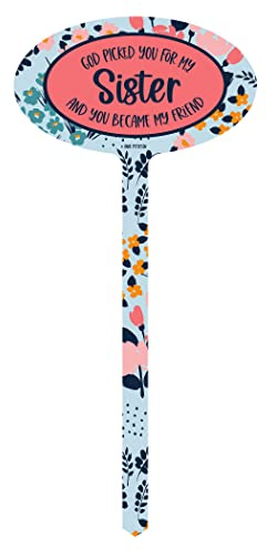 DEXSA Aluminum Garden Stakes Marker 7x15 | Eye-Catching, Colorful | Unique Way to Decorate Potted Plants or Home Landscapes | God Picked You for My Sister and You Became My Friend | Made in USA