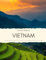 Picture Book of Vietnam: Experience the Beautiful Coast, the Mountains and the Culture (Asian Coffee Table Books)