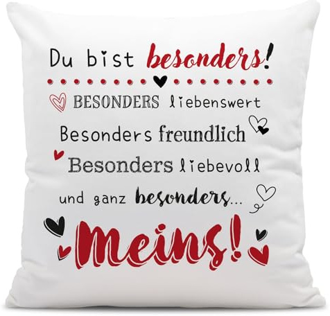 Kissen - Du bist besonders liebenswert, freundlich, liebevoll... Meins! - Liebeskissen mit Spruch Ich liebe Dich - Geschenk für Freund, Freundin zum Jahrestag, Geburtstag, Valentinstag