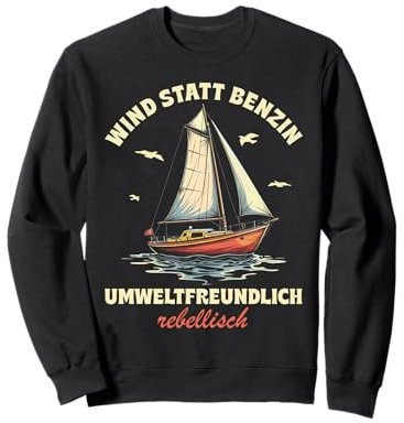 Lustige und witzige Segeln Geschenke Segel Boot Segler Sweatshirt