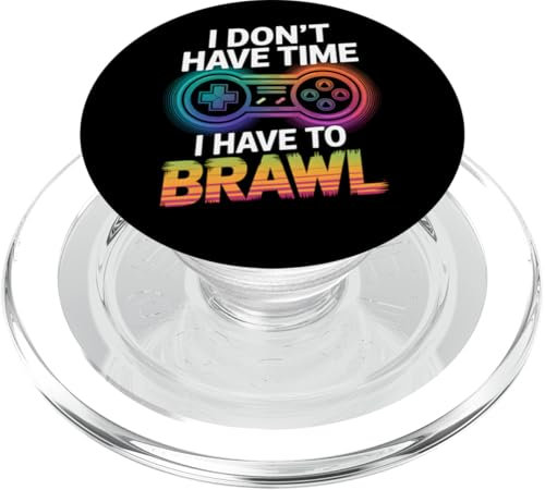 Ich habe keine Zeit Ich muss Showdown Stars Brawl Funny Gamer PopSockets PopGrip für MagSafe