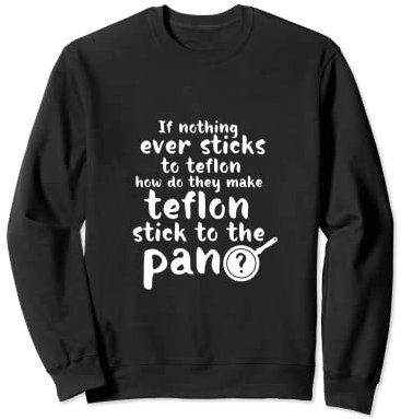 Funny Poêle à frire anti-adhésive en téflon Sweatshirt