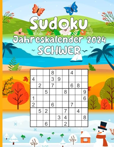 Sudoku Jahreskalender 2024 Schwer: Rätselbuch für Erwachsene mit 366 datierten Sudokus - Für Experten & Profis