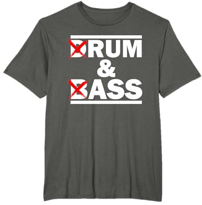 Lustige Drum- & Bass-/Rum- & Arsch-Liebhaber T-Shirt