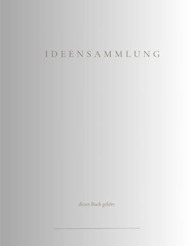 Ideensammler: Notizbuch für alle Ideen