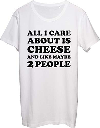 All I Care About I Cheese and Like Maybe 2 People T-shirt pour homme - Blanc - Small