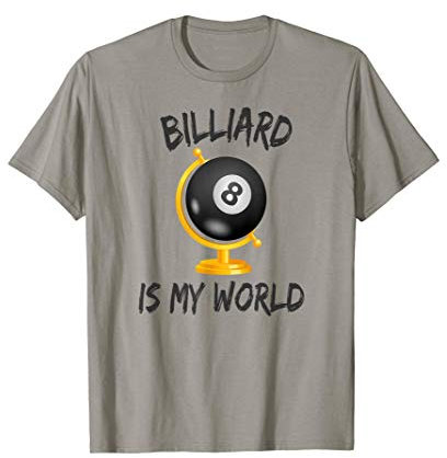 Billard Spieler Globus lustiger Spruch Pool Snooker Geschenk T-Shirt