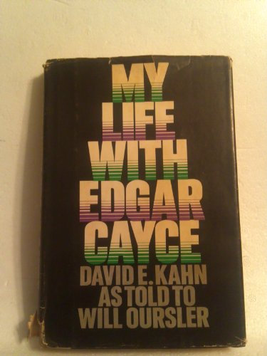 My life with Edgar Cayce