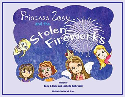 Princess Zoey and the Stolen Fireworks (English Edition)