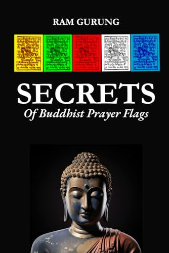 Secrets of Buddhist Prayer Flags (Buddha)