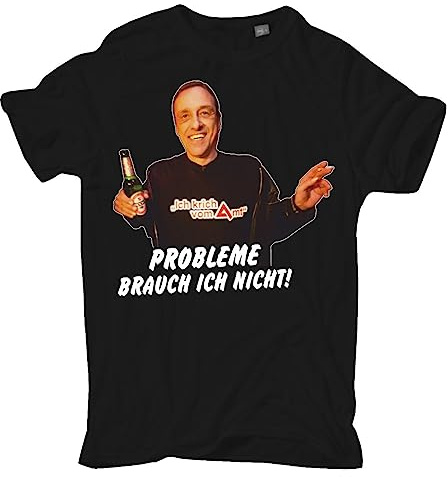 Spaß Kostet Herren Tshirt Party Funshirt Probleme brauch ich Nicht Größe S - 5XL