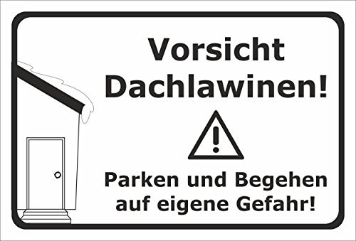 Melis-Folienwerkstatt Schild Vorsicht Dachlawinen - 45x30cm - Bohrlöcher - 3mm Hartschaum – 20 VAR S00018-023-A