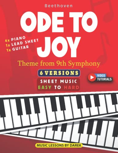 Ode to Joy I Beethoven I 6 Versions - Sheet Music EASY to HARD: How to play Theme from 9th Symphony on Piano, Guitar and other instruments I For Kids and Adults I Video Tutorials
