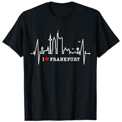 Frankfurt Skyline Herzschlag Liebe I Love Frankfurt Am Main T-Shirt