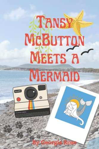 Tansy McButton Meets a Mermaid