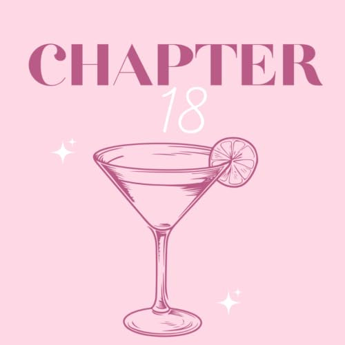 Chapter 18 Gästebuch zum 18. Geburtstag Erinnerungsalbum in Rosa zur Volljährigkeit: 50 Gästeeinträge mit Fragen, Platz für Fotos, Wünsche, Sprüche & persönliche Erinnerungen