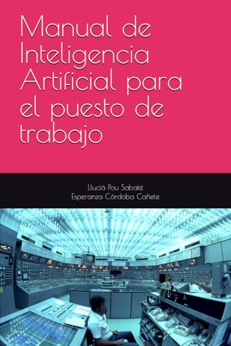 Manual de Inteligencia Artificial para el puesto de trabajo