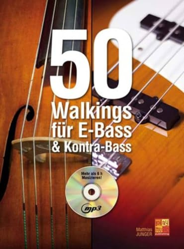 50 Walkings für E-Bass & Kontra-Bass (1 Buch + 1 CD)