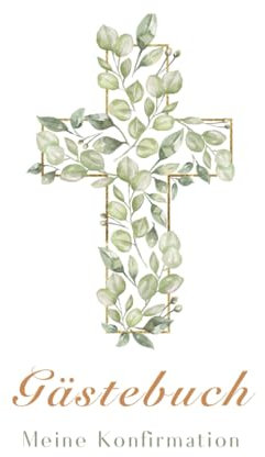 Gästebuch Konfirmation, Album, Eintragbuch: Erinnerungsbuch zur Konfirmation, Eintragalbum, Konfirmation Deko