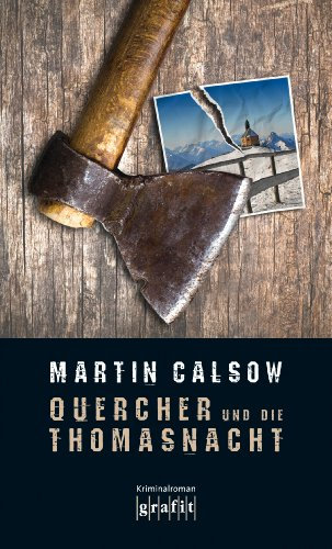 Quercher und die Thomasnacht: Querchers erster Fall