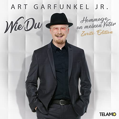 Wie Du: Hommage an meinen Vater (Zweite Edition)