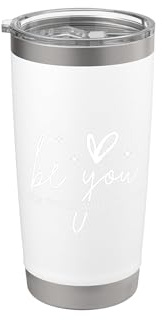 Be You The World Will Adjust, citazione ispiratrice Bicchiere termico in acciaio inox doppia parete
