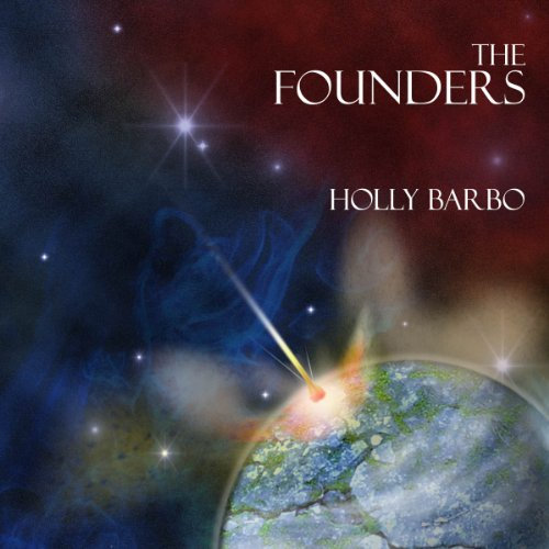 The Founders: Sage Seed Chronicles, Volume 1