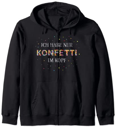 Konfetti im Kopf Karneval Fasching Rosenmontag Kostümersatz Kapuzenjacke