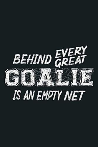 Funny Hockey Lacrosse Soccer Goalie Goalkeeper Gift: Notebook Planner - 6x9 inch Daily Planner Journal, To Do List Notebook, Daily Organizer, 114 Pages