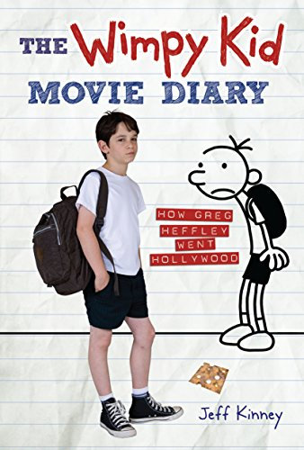The Wimpy Kid Movie Diary: How Greg Heffley Went Hollywood Kinney, Jeff ( Author ) Jul-01-2012 Hardcover