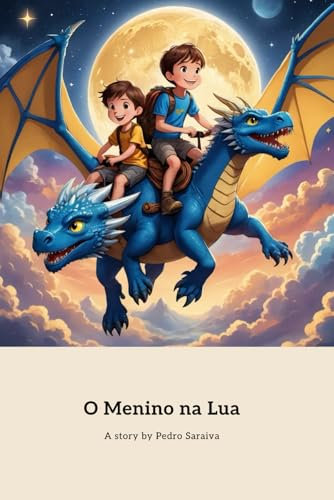 O Menino na Lua: A Tale of Bravery and Friendship