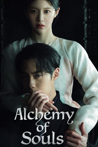 Alchemy of Souls: A Notebook Inspired by the Korean Movie: Reflect, Create, Transform