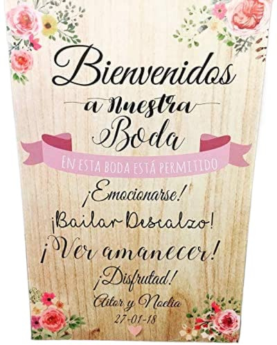 Cartel de Bienvenida a la Boda. 50 x 70 con base de madera.