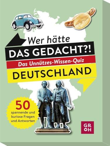Wer hätte das gedacht?! Das Unnützes-Wissen-Quiz Deutschland: Rätselbox mit 50 spannenden und kuriosen Fragen und Antworten