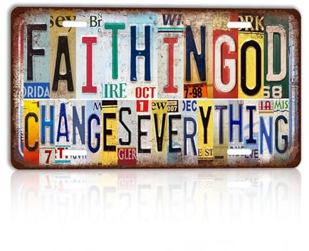 CYZglass Vintage Metal Sign Faith In God Changes Everything License Plate Wall Decor Gift for Christian 12×6 Inches