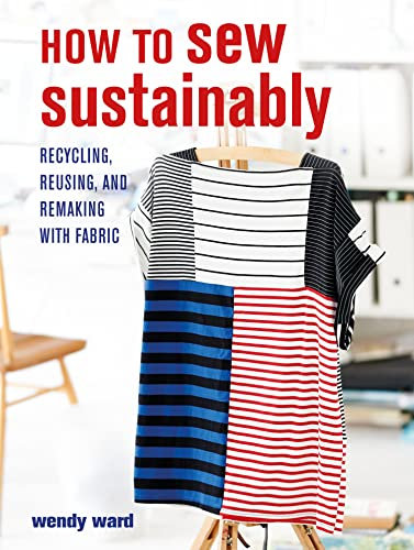 How to Sew Sustainably (English Edition)