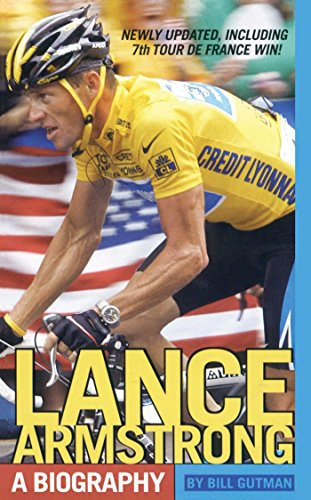 Lance Armstrong: A Biography (English Edition)
