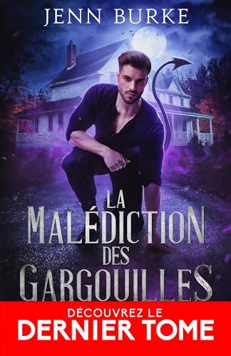 Coeur de pierre: La malédiction des gargouilles, T3