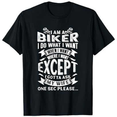 Biker Outfit Funny Motorcycle Quotes Accessories for Men T-Shirt