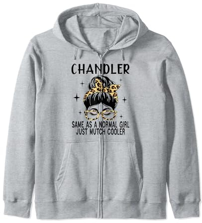 CHANDLER Costume Cute Definition Personalized Name CHANDLER Zip Hoodie