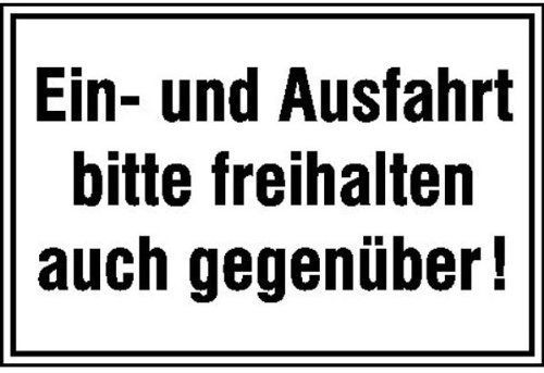 Indigos UG Aufkleber Ein- und Ausfahrt bitte freihalten auch gegenüber! Hinweisschild - 25x15 cm - selbstklebender Sicherheits Aufkleber für Tür oder Wand - Warnschild für Gebäude, Hotel