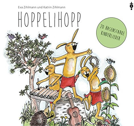 Hoppelihopp CD: 20 hasenstarke Kinderlieder