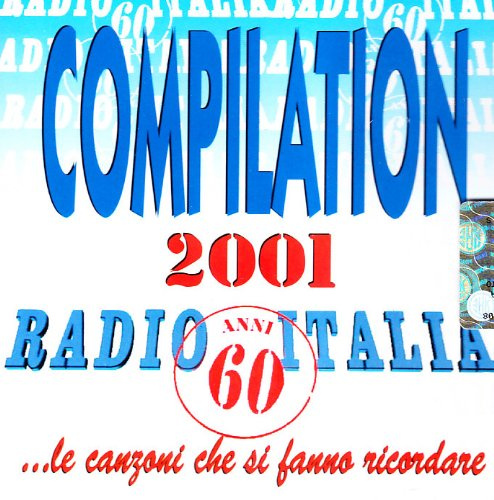 Radio Italia Anni'60 2001