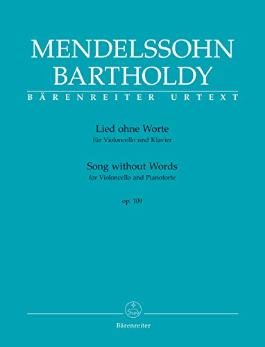 Lied ohne Worte für Violoncello und Klavier op. 109. Spielpartitur, Stimme, Urtextausgabe. BÄRENREITER URTEXT