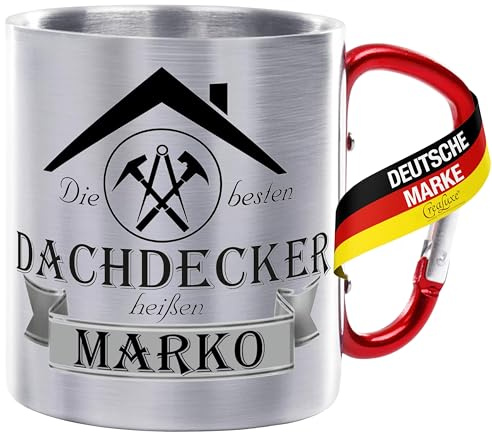 Crealuxe Edelstahltasse mit Karabiner - Die Besten Dachdecker heißen Wunschname - 330ml, Tasse personalisiert, Kaffeetasse, Bürotasse, Metalltasse mit Name