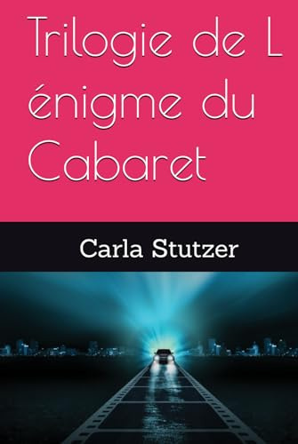 Trilogie de L énigme du Cabaret